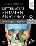 Netter Atlas of Human Anatomy 8th Ed. Paperback by Frank H. Netter – front cover