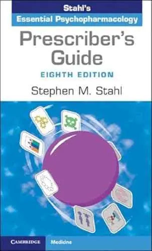 Stahl's Prescriber's Guide 8th Ed. Paperback by Stephen M. Stahl – front cover