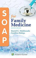 SOAP for Family Medicine 2nd Ed. Paperback by Daniel C. Maldonado – front cover