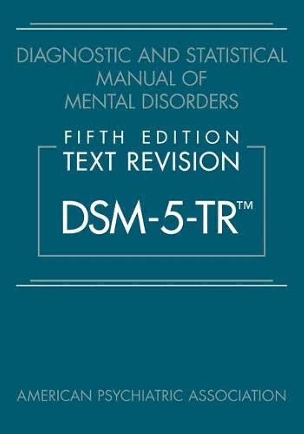 DSM-5-TR 5th Ed. Paperback by American Psychiatric Association – front cover