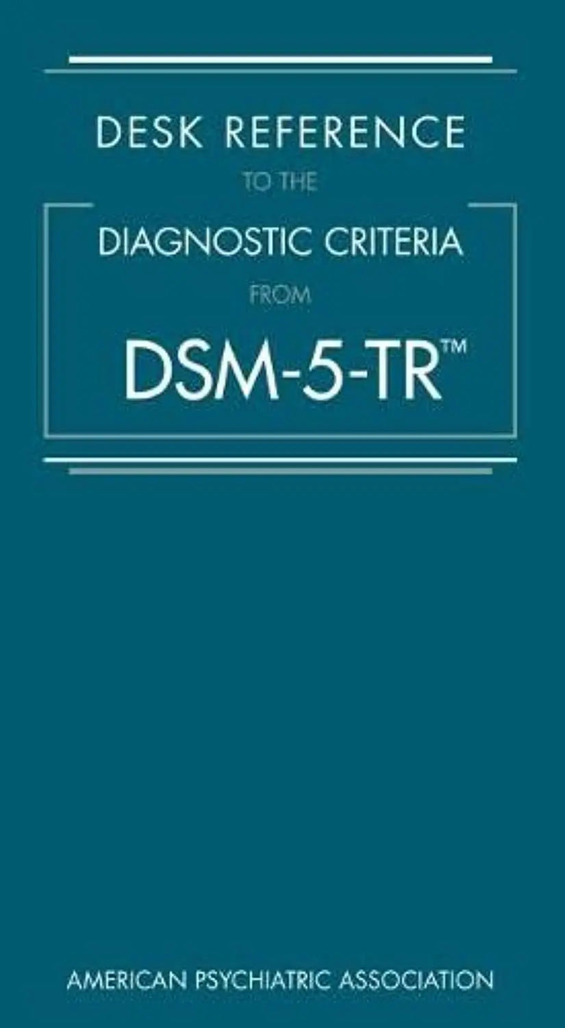 DSM-5-TR Desk Reference 5th Ed. Paperback by American Psychiatric Association – front cover