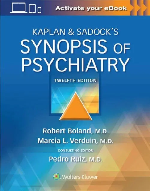 Kaplan & Sadock's Synopsis of Psychiatry 12th Ed. Paperback by Robert Boland – front cover