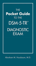Pocket Guide to the DSM-5-TR Diagnostic Exam 1st Ed. Paperback by Abraham M. Nussbaum – front cover