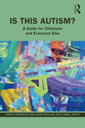 Is This Autism? 1st Ed. Paperback by Donna Henderson – front cover